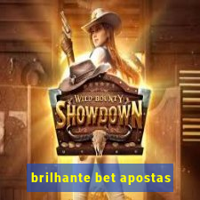 brilhante bet apostas